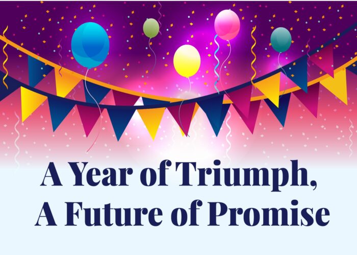 “A Year of Triumph, A Future of Promise”